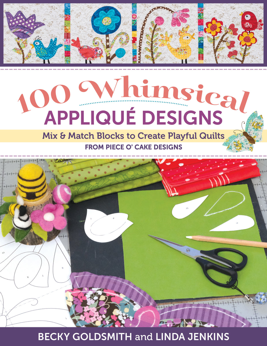 100 Whimsical Applique Designs by Linda Jenkins & Becky Goldsmith