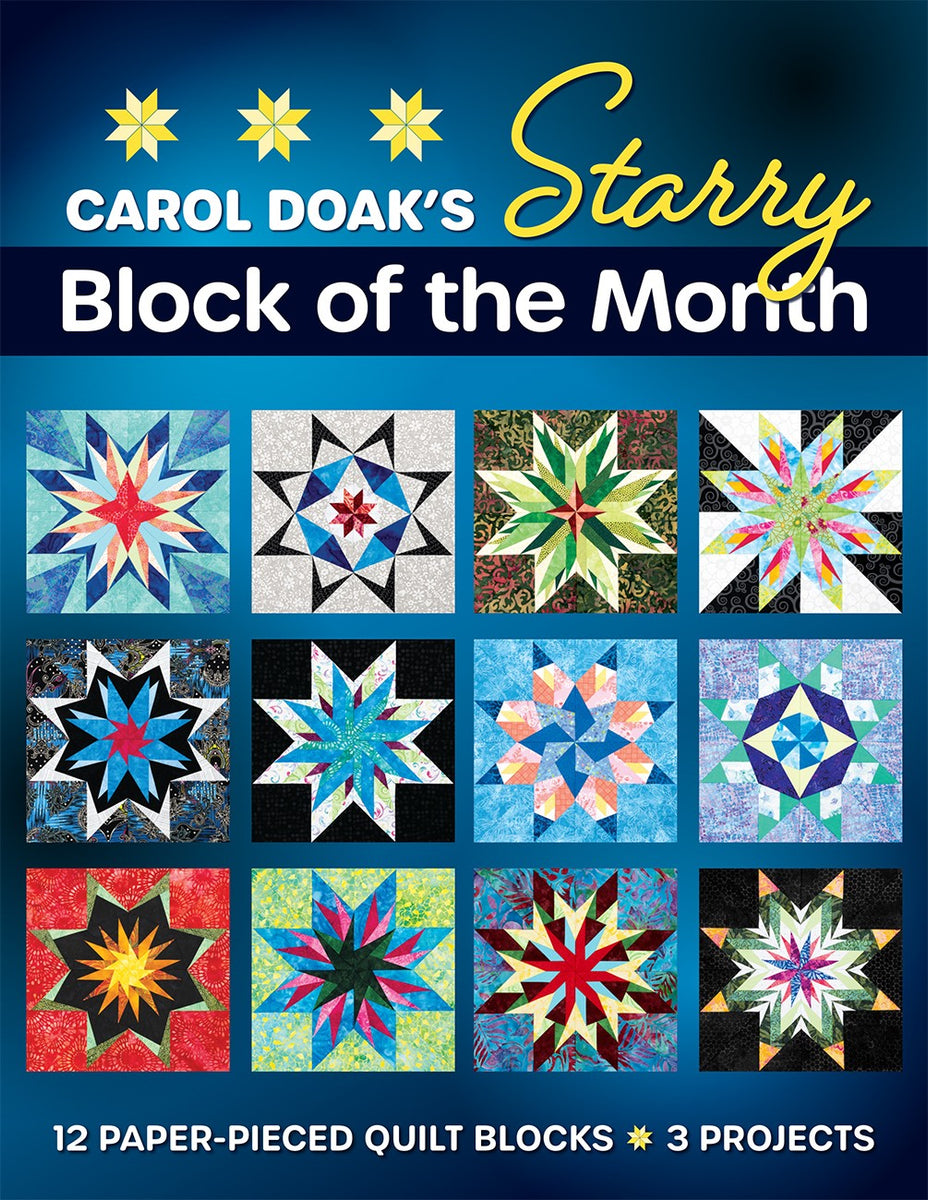 Carol Doak's Starry Block of the Month Booklet