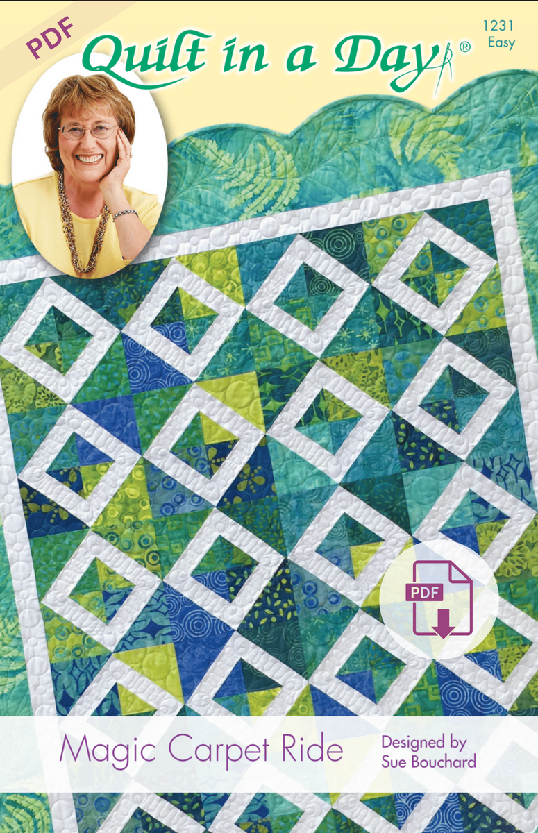 Digital Pattern - Magic Carpet Ride by Quilt in a Day