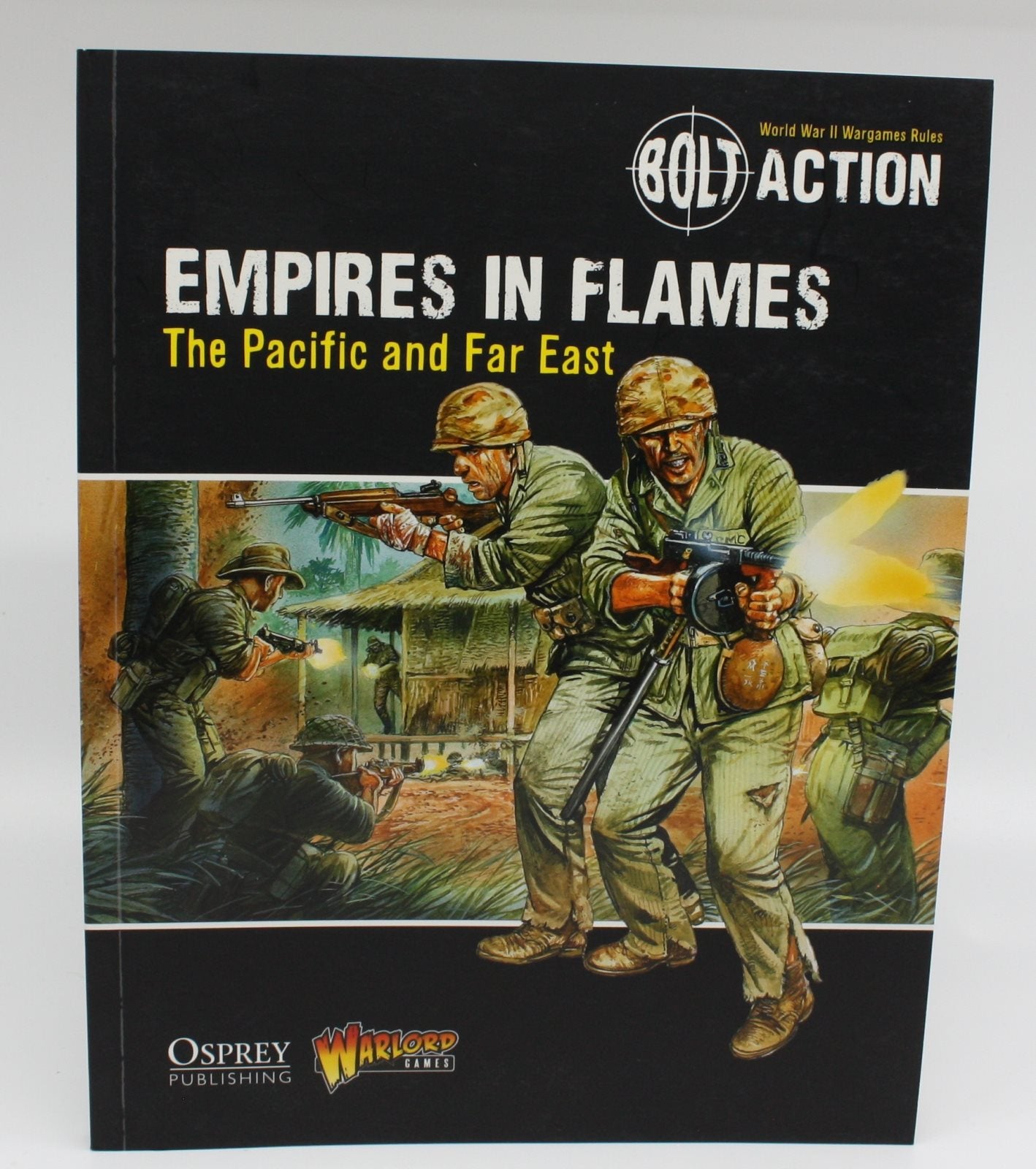 Osprey Publishing BOLT11 Bolt Action: Empires in Flames Paperback Book