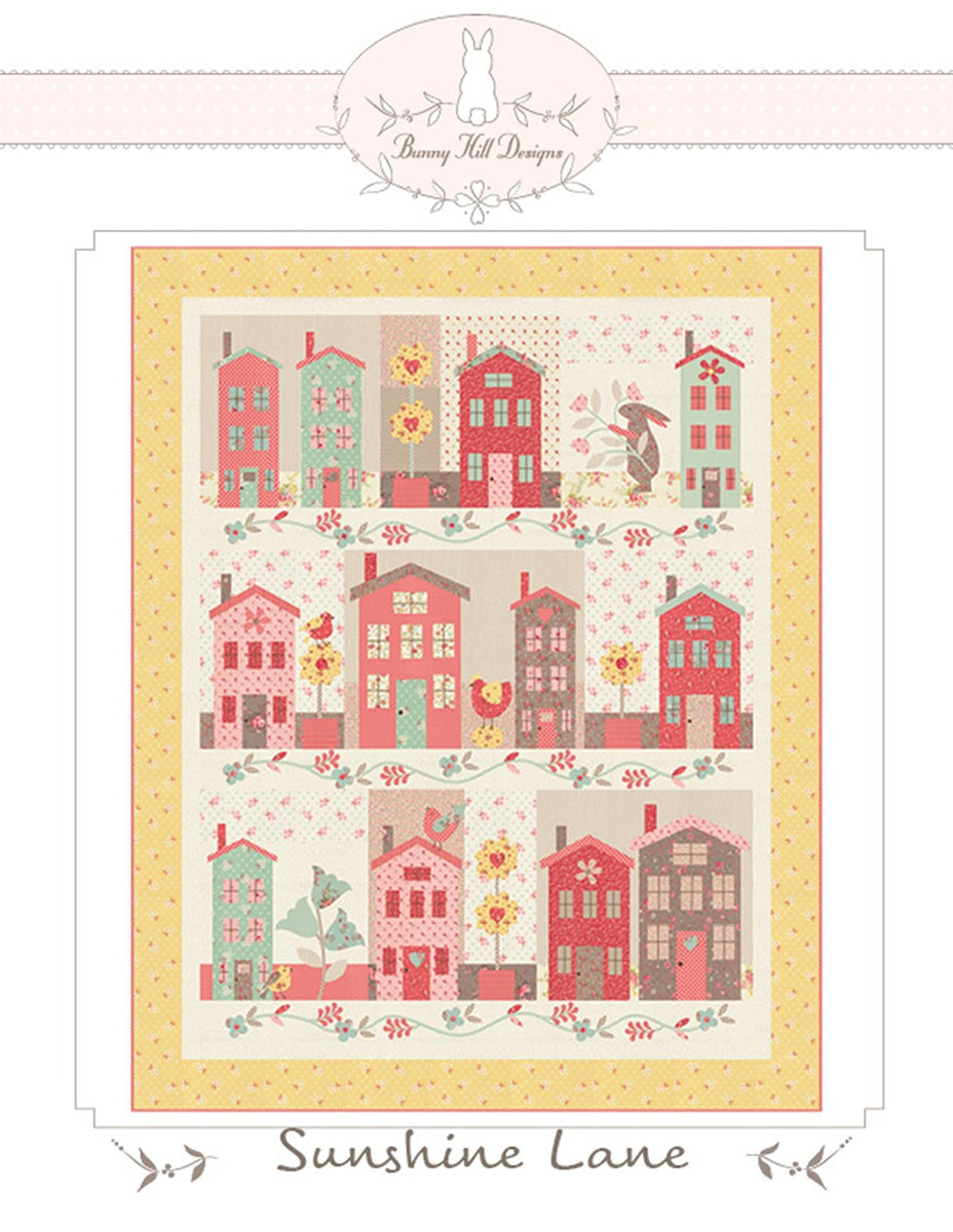 Sunshine Lane Quilt Pattern by Anne Sutton of Bunny Hill Designs