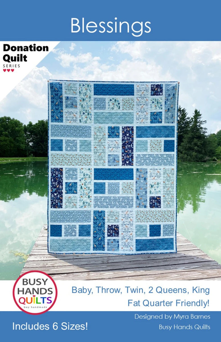 Blessings Quilt Pattern by Busy Hands
