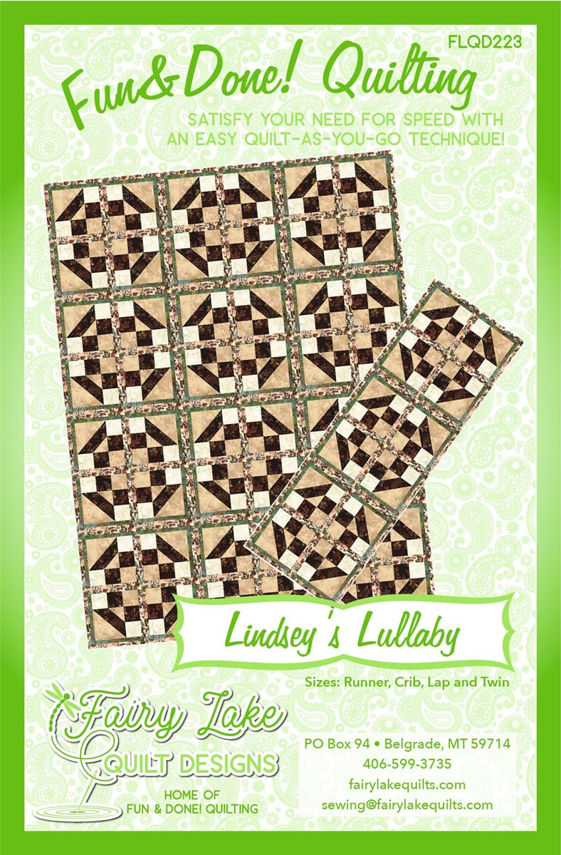 Fun & Done - Lindsey's Lullaby Quilt Pattern by Fairy Lake Quilt Design
