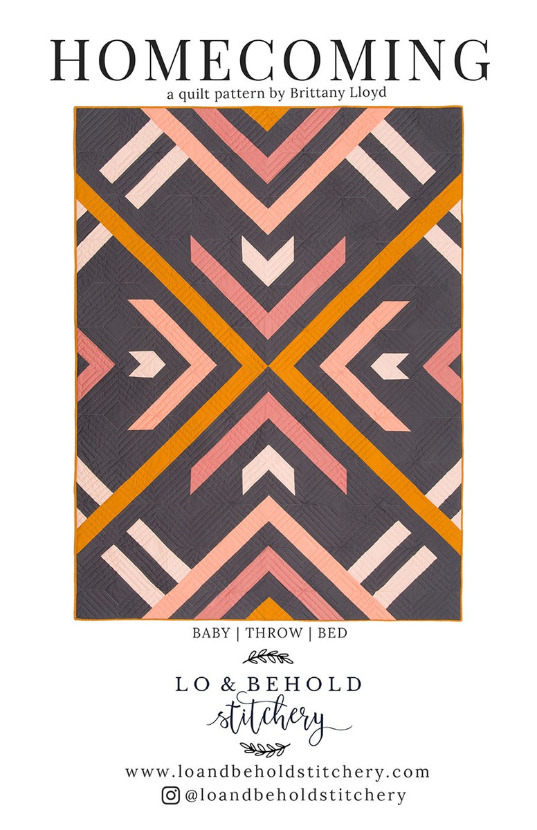 Homecoming Quilt Pattern by Lo & Behold Stitchery