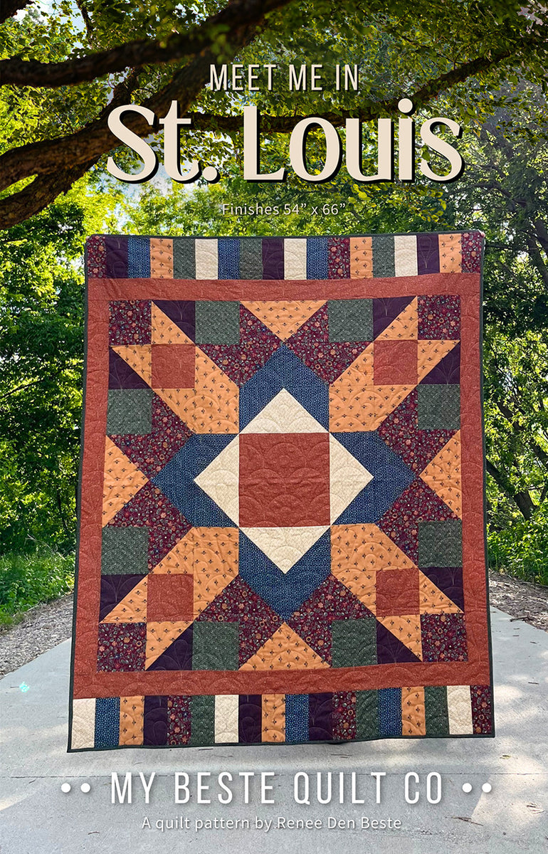 Meet Me in St. Louis Quilt Pattern by Renee Den Beste