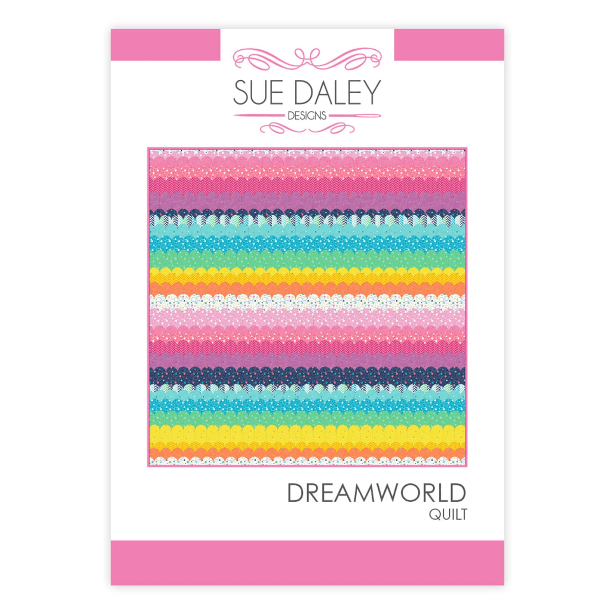 Dreamworld Quilt Pattern by Sue Daley Designs