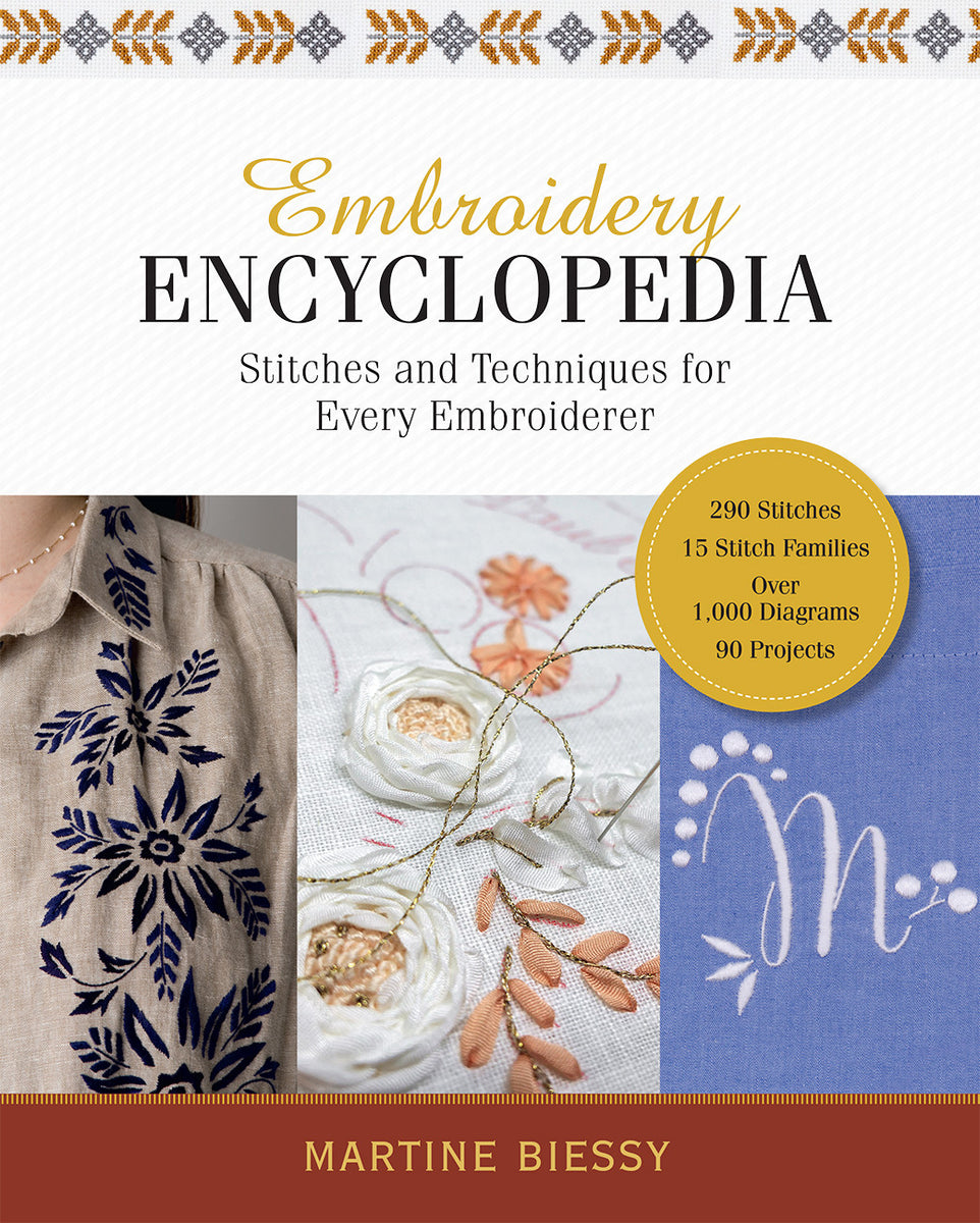 Embroidery Encyclopedia by Martine Biessy
