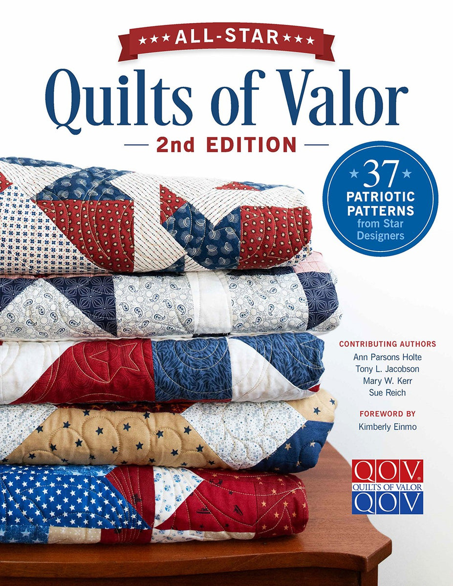 All-Star Quilts of Valor 2nd Edition Book