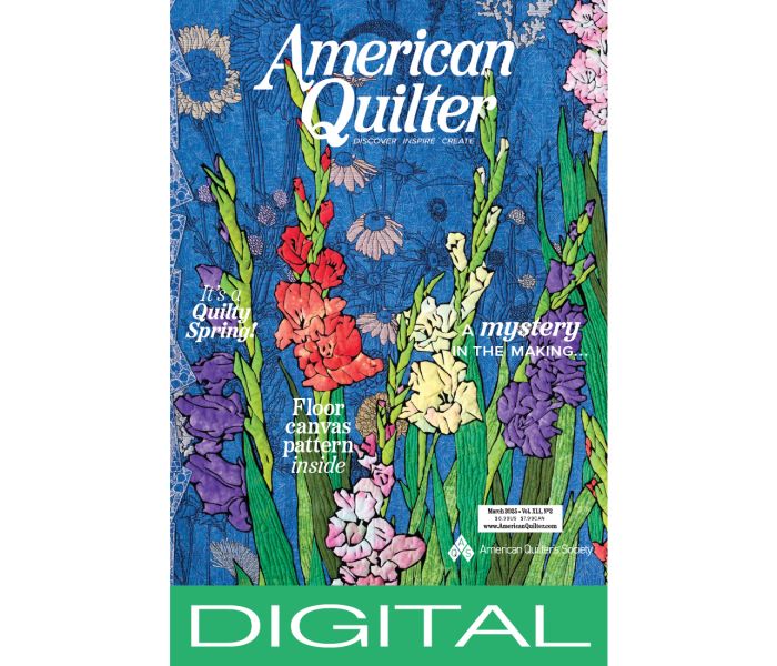 American Quilter Digital March 2025