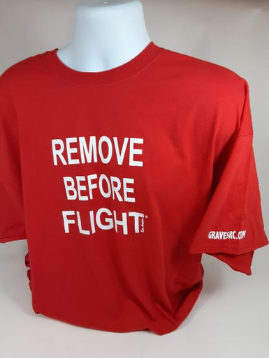 GVSREMOVE-C Graves RC Hobbies Remove Before Flight T-Shirt